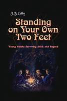 Standing on Your Own Two Feet