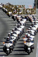 American Police: A History. Volume II The Blue Parade 1945-2012