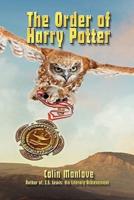 The Order of Harry Potter: Literary Skill in the Hogwarts Epic