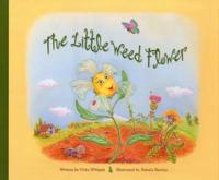 The Little Weed Flower