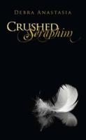 Crushed Seraphim