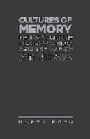 The Cultures of Memory