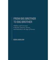 From Big Brother to Big Brother