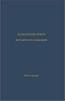 Alexander Serov and the Birth of the Russian Modern