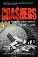 Crashers: A Tale of Cappers and Hammers