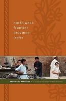 North West Frontier Province (NWFP) Provincial Handbook