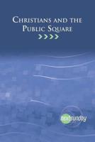 Christians and the Public Square