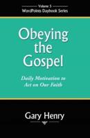Obeying the Gospel