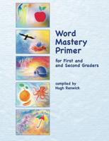 Word Mastery Primer