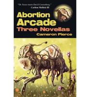 Abortion Arcade