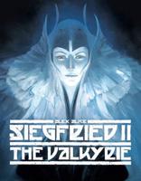 Siegfried. Volume 2 The Valkyrie