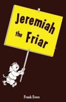 Jeremiah the Friar