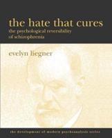 The Hate That Cures