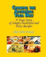 Cooking the Ayurvedic Yoga Diet