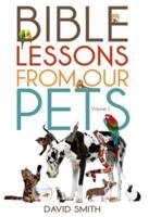Bible Lessons from Our Pets