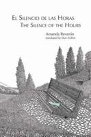 El Silencio De Las Horas / The Silence of the Hours