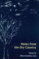 Notes from the Dry Country