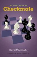 My First Book of Checkmate