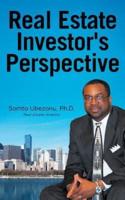 Real Estate Investor's Perspective