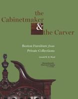 The Cabinetmaker & The Carver