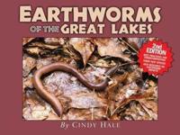 Earthworms of the Great Lakes, Second Edition