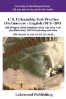 U.S. Citizenship Test Practice (Vietnamese - English) 2018 - 2019