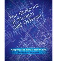 Blueprint of Modern Self-Defense