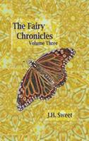 The Fairy Chronicles Volume Three