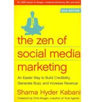 The Zen of Social Media Marketing