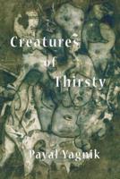 Creatures of Thirsty