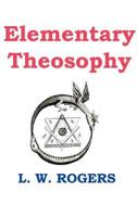 Elementary Theosophy