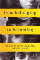 From Belonging to Becoming