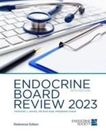 Endocrine Board Review 2023