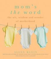 Mom's the Word