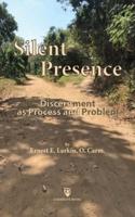 Silent Presence