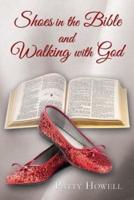 Shoes in the Bible and Walking With God