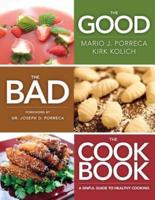 The Good, the Bad, the Cookbook