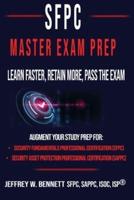 The SFPC Master Exam Prep - Learn Faster, Retain More, Pass the Exam
