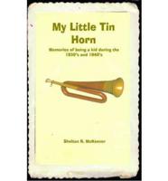 My Little Tin Horn