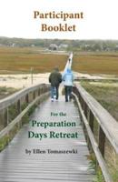 Participant Booklet for the Preparation Days Retreat