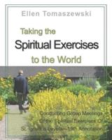 Taking the Spiritual Exercises to the World