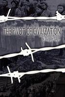 The Pivot of Civilization: with Sanger's "A Plan for Peace"