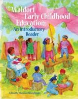 Waldorf Early Childhood Education
