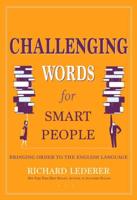 Challenging Words for Smart People