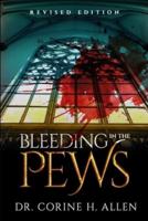 Bleeding in the Pews