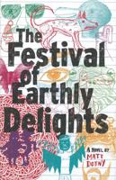 The Festival Of Earthly Delights