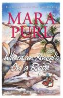 Where an Angel's On a Rope: A Milford-Haven Holiday Novelette