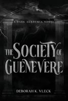 The Society of Guenevere