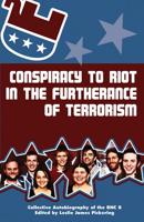 Conspiracy to Riot in the Furtherance of Terrorism