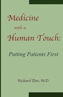 Medicine With a Human Touch